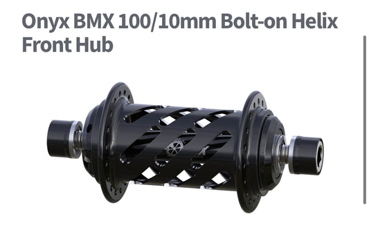 Onyx BMX Hub 100/10mm Bolt-on Helix FRONT Hub